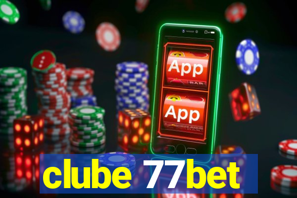 clube 77bet